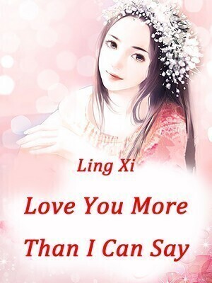 Love You More Than I Can Say